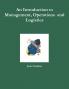 An Introduction to Management Operations  and Logistics