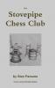 the Stovepipe Chess Club
