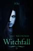 Witchfall (Year 1 - Book 2) - The Harvest