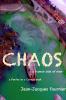 CHAOS - a human side of man -