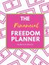 The Financial Freedom Planner