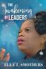 The Awakening of Leaders