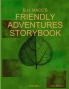 B.H. MACC's Friendly Adventures Storybook