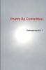 Poetry By Committee