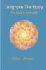 Inlighten the Body  - The Hladina Method
