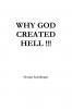 Why God Created Hell