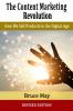 The Content Marketing Revolution