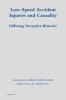 Low-Speed Accident Injuries and Causality