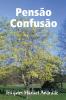 Pens��o Confus��o