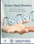 Science-Based Bioethics