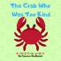 The Crab Who Was Too Kind