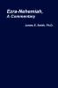 Ezra-Nehemiah a Commentary