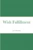 Wish Fulfillment