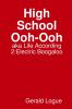 High School Ooh-Ooh aka Life According 2