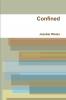 Confined