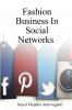 Fashion Business In Social Networks