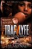 Trap 4 Lyfe 2