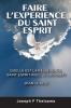 FAIRE L'EXPERIENCE DU SAINT ESPRIT
