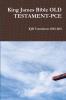 King James Bible OLD TESTAMENT-PCE