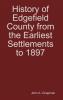History of Edgefield County from the Earliest Settlements to 1897