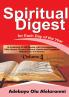 Spiritual Digest for Each Day of the Year (A Collection of 366 Bible Verses with Corresponding Quotes Prayers/ActionsHymns and Suggested Weblinks for the Hymns) Volume Four