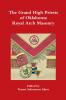 The Grand High Priests of Oklahoma Royal Arch Masonry