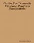 Guide For Domestic Violence Program Facilitators