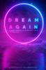 Dream Again