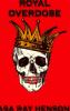 Royal Overdose