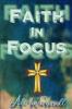 Faith in Focus