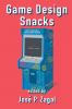 Game Design Snacks