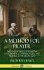 A Method for Prayer