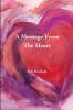 A Message From The Heart