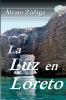 La Luz en Loreto