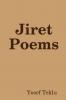 Jiret Poems