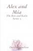 Alex and Mia (The Ben and Katie Series 5)