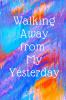 Walking Away Journal
