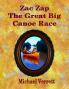 Zac Zap The Great Big Canoe Race