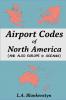 Airport Codes of North America (and also Europe & Oceania)