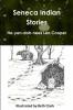 Seneca Indian Stories