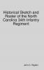 Historical Sketch and Roster of the North Carolina 34th Infantry Regiment