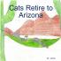 Cats Retire to Arizona