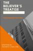 The Believer's Treatise - Forerunner Edition