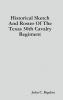 Historical Sketch And Roster Of The Texas 30th Cavalry Regiment