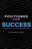 Positioned For Success