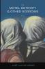 The Motel Entropy & Other Sorrows