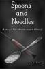 Spoons and Needles