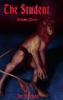The Student Volume Three