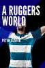 A Ruggers World