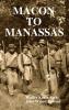 MACON TO MANASSAS